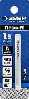 ЗУБР ПРОФ-А 1.9х46мм, Сверло по металлу, сталь Р6М5, класс А
